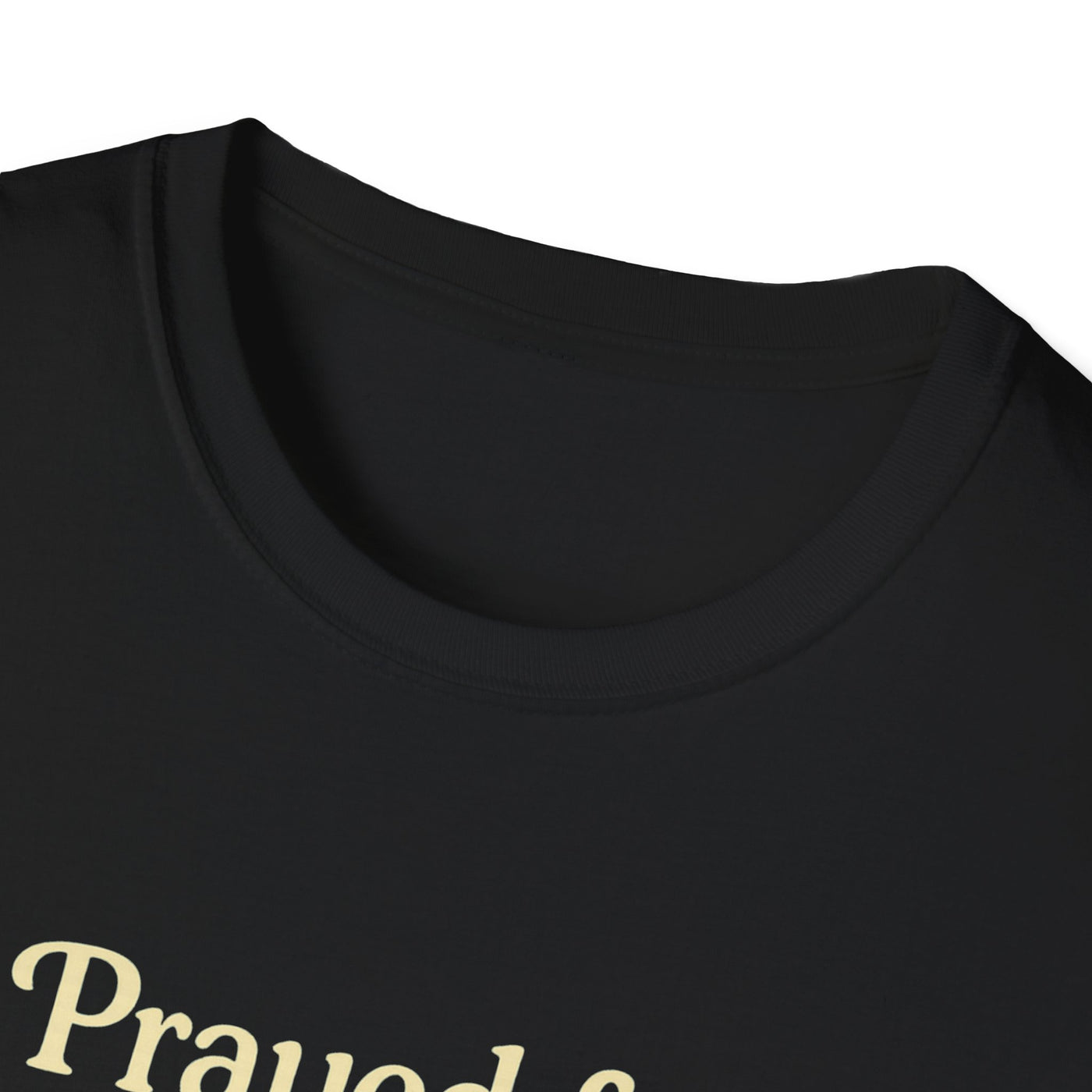 Prayed for this Child T-Shirt - Soft Unisex Tee