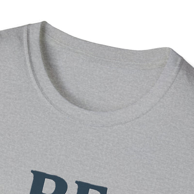 Be Thankful T-Shirt - Soft Unisex Tee