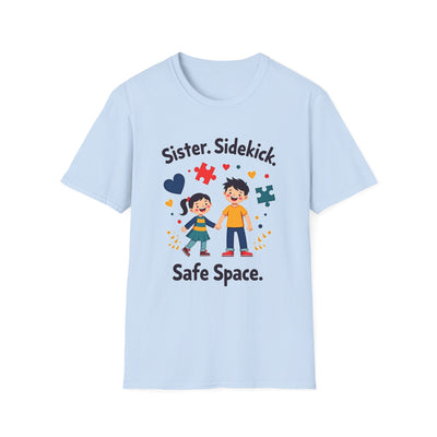 Sister, Sidekick, Safe Space T-Shirt - Soft Ladies Tee