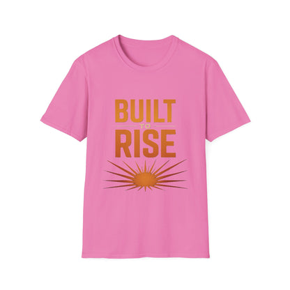 Built to Rise Shirt – Motivational Design with Sunrise & Empowerment Message