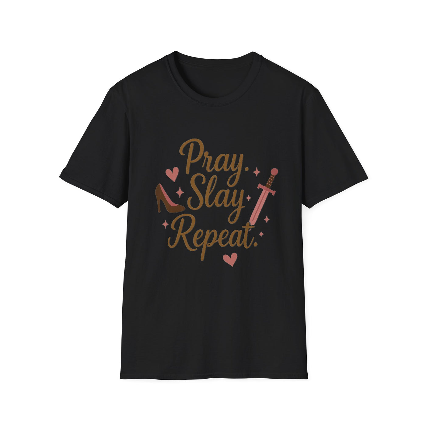 Pray Slay Repeat T-Shirt - Soft Women's Tee