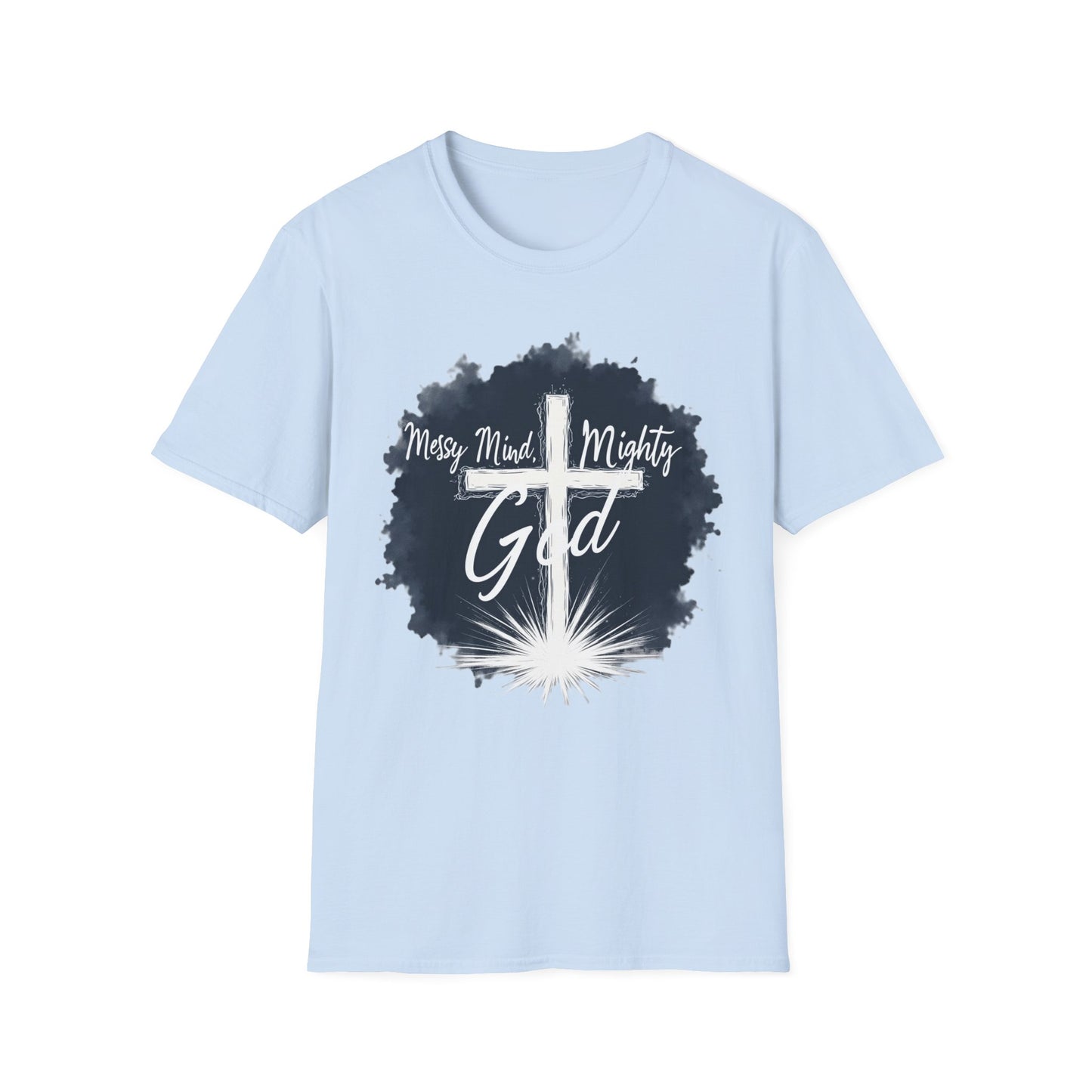 Messy Mind, Mighty God Shirt – Christian Faith T-Shirt with Cross & Empowering Message
