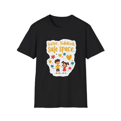 Sister, Sidekick, Safe Space T-Shirt - Soft Ladies Tee