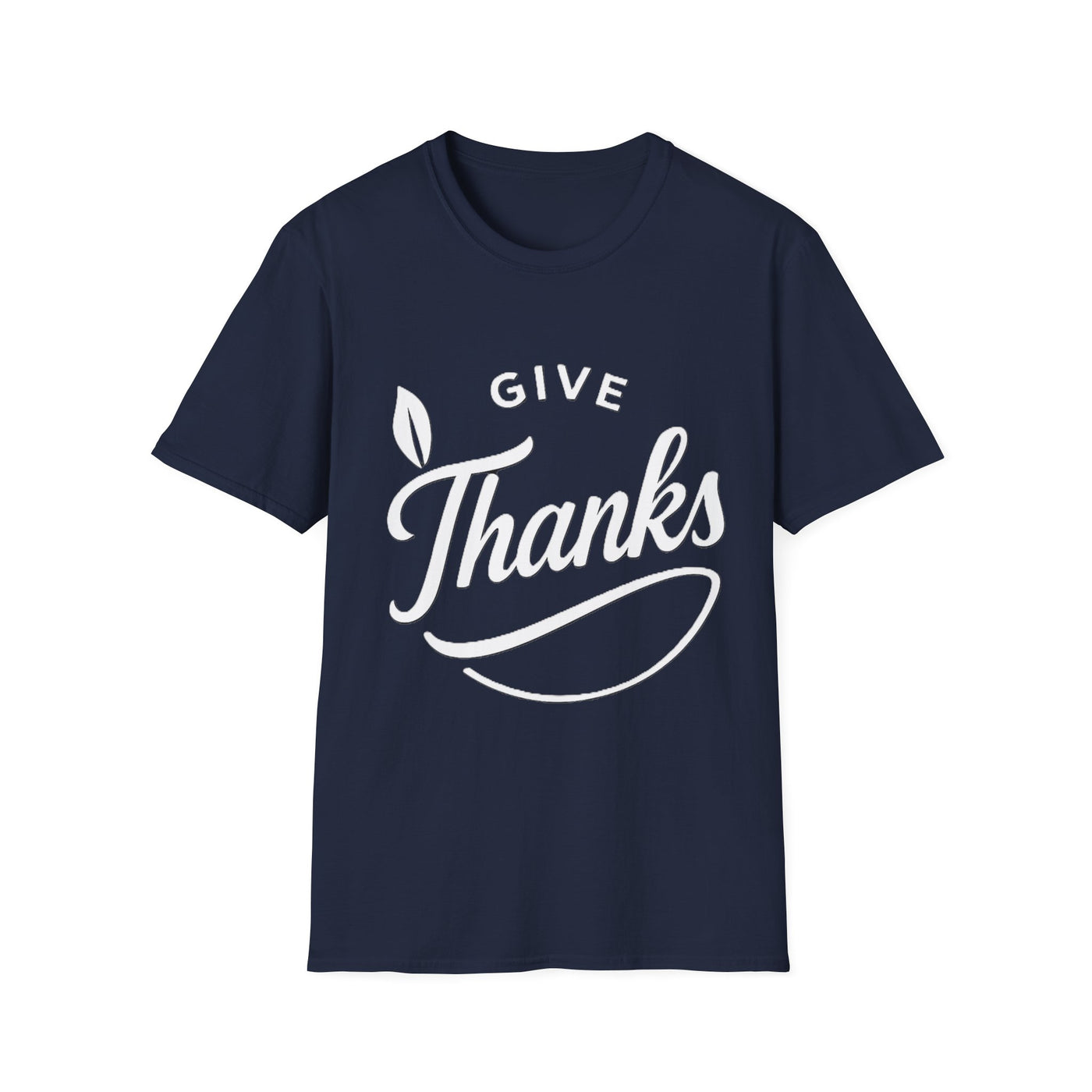 Give Thanks T-Shirt - Soft Unisex Tee