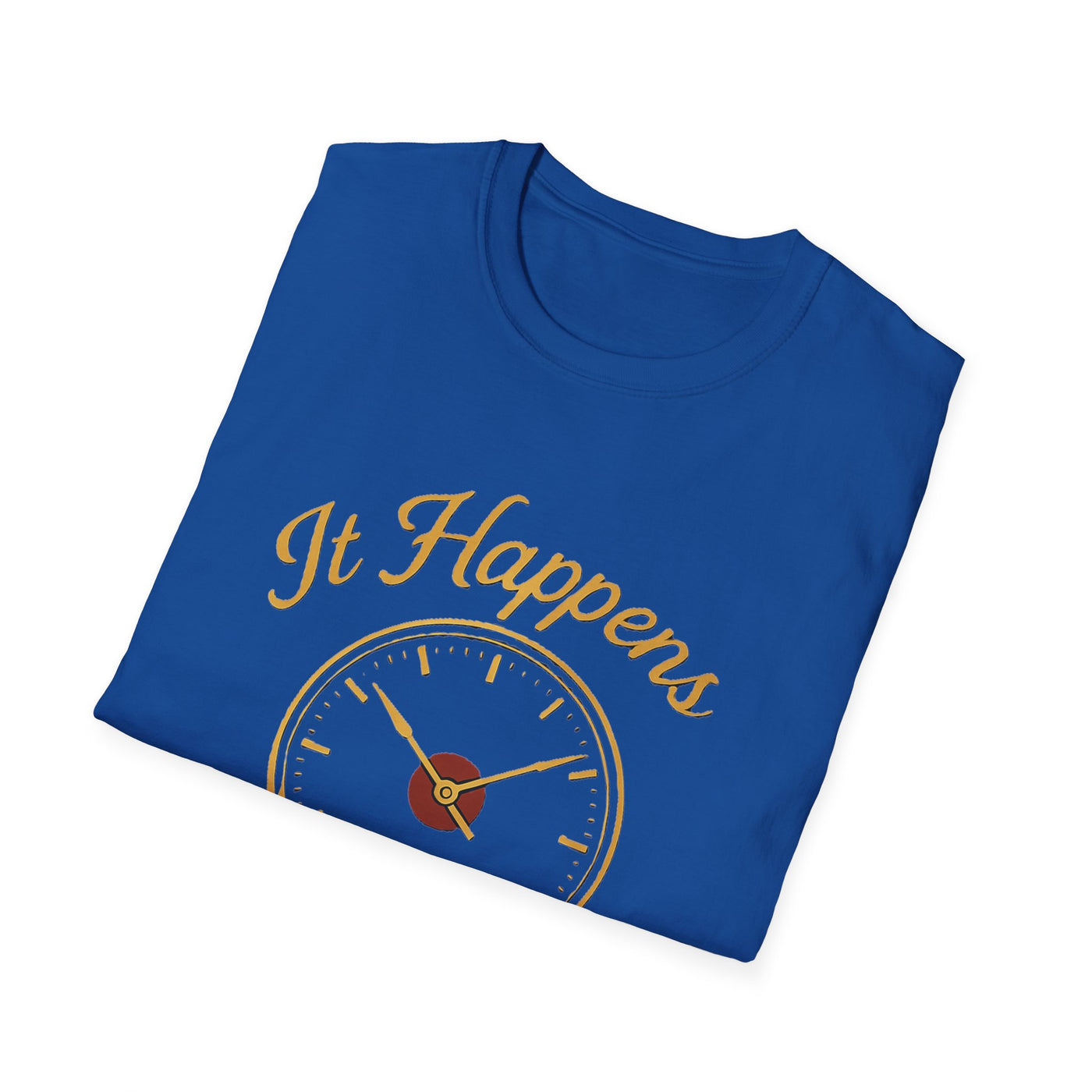 At His Own Time T-Shirt - Soft Unisex Tee