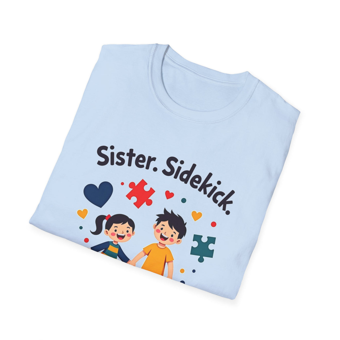 Sister, Sidekick, Safe Space T-Shirt - Soft Ladies Tee