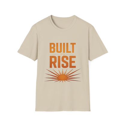 Built to Rise Shirt – Motivational Design with Sunrise & Empowerment Message
