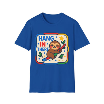 Hang In There Sloth T-Shirt – Cute Motivational Encouragement Shirt for Everyday Positivity