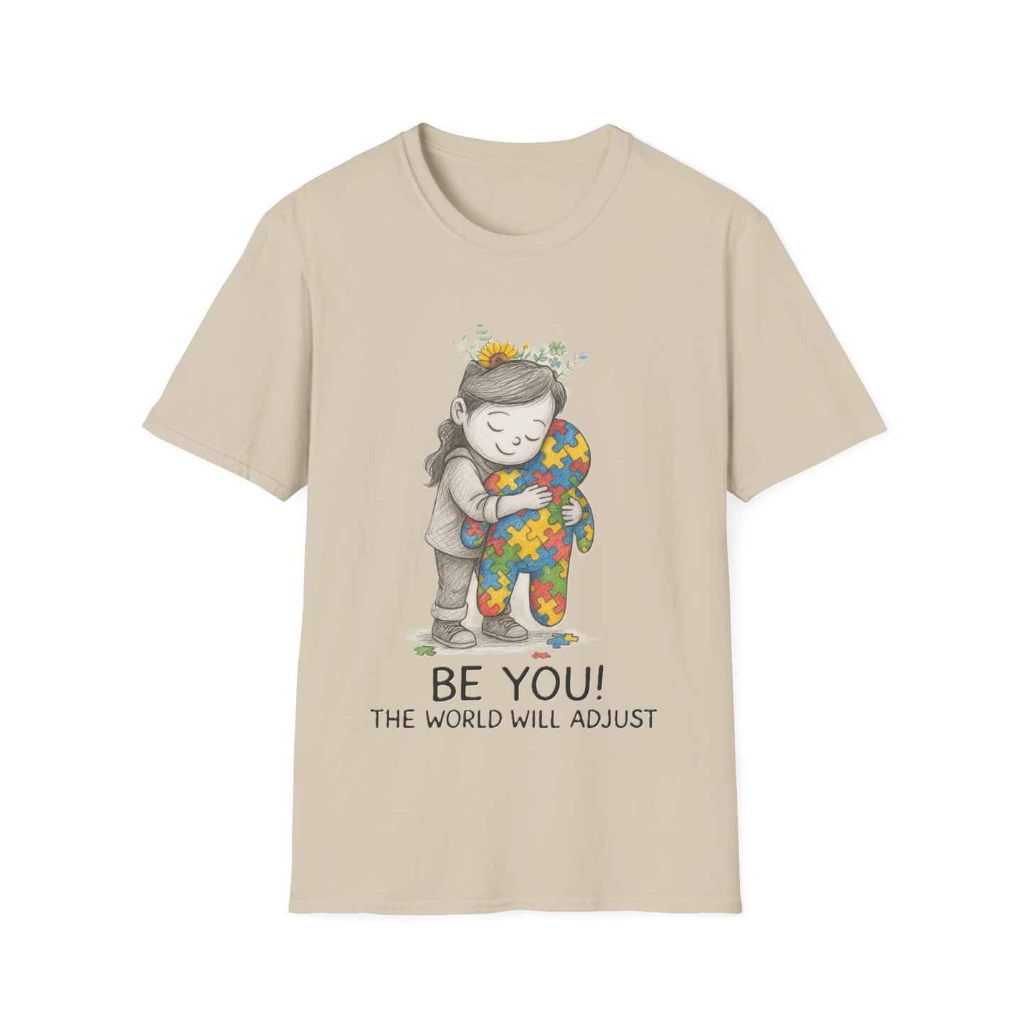 Be You The World Will Adjust T-Shirt – Autism Acceptance Neurodiversity Shirt
