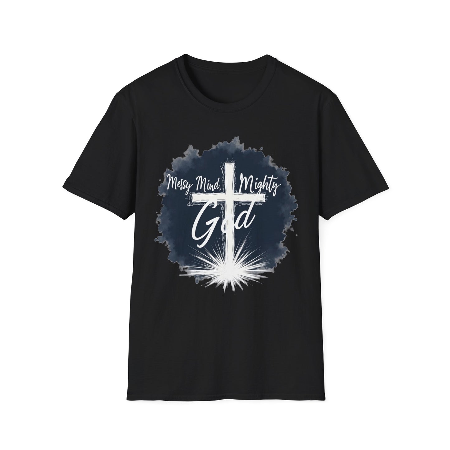 Messy Mind, Mighty God Shirt – Christian Faith T-Shirt with Cross & Empowering Message