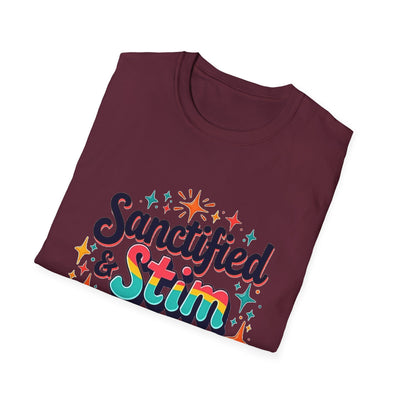 Sanctified & Stim Seeking T-Shirt - Soft Unisex Tee