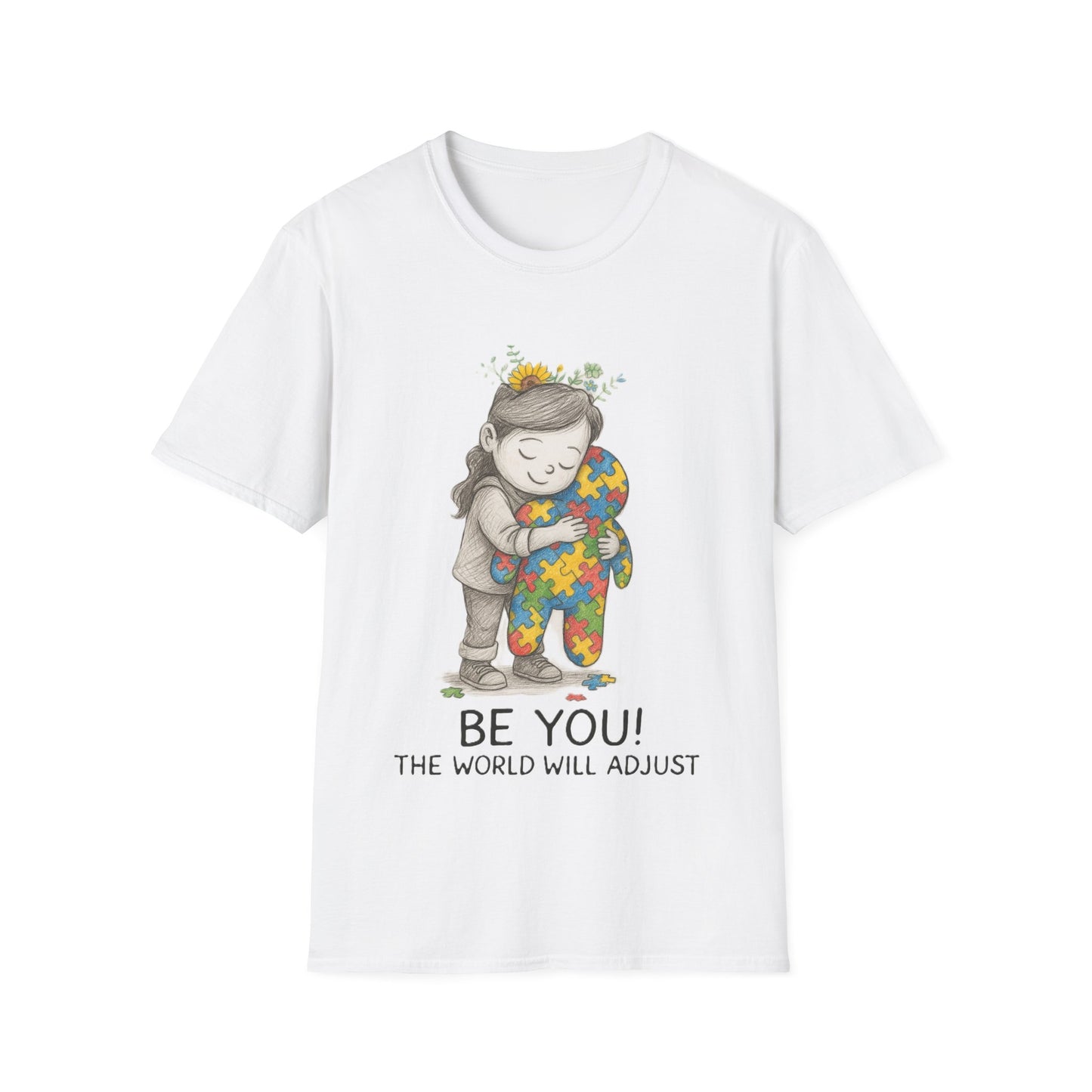 Be You The World Will Adjust T-Shirt – Autism Acceptance Neurodiversity Shirt