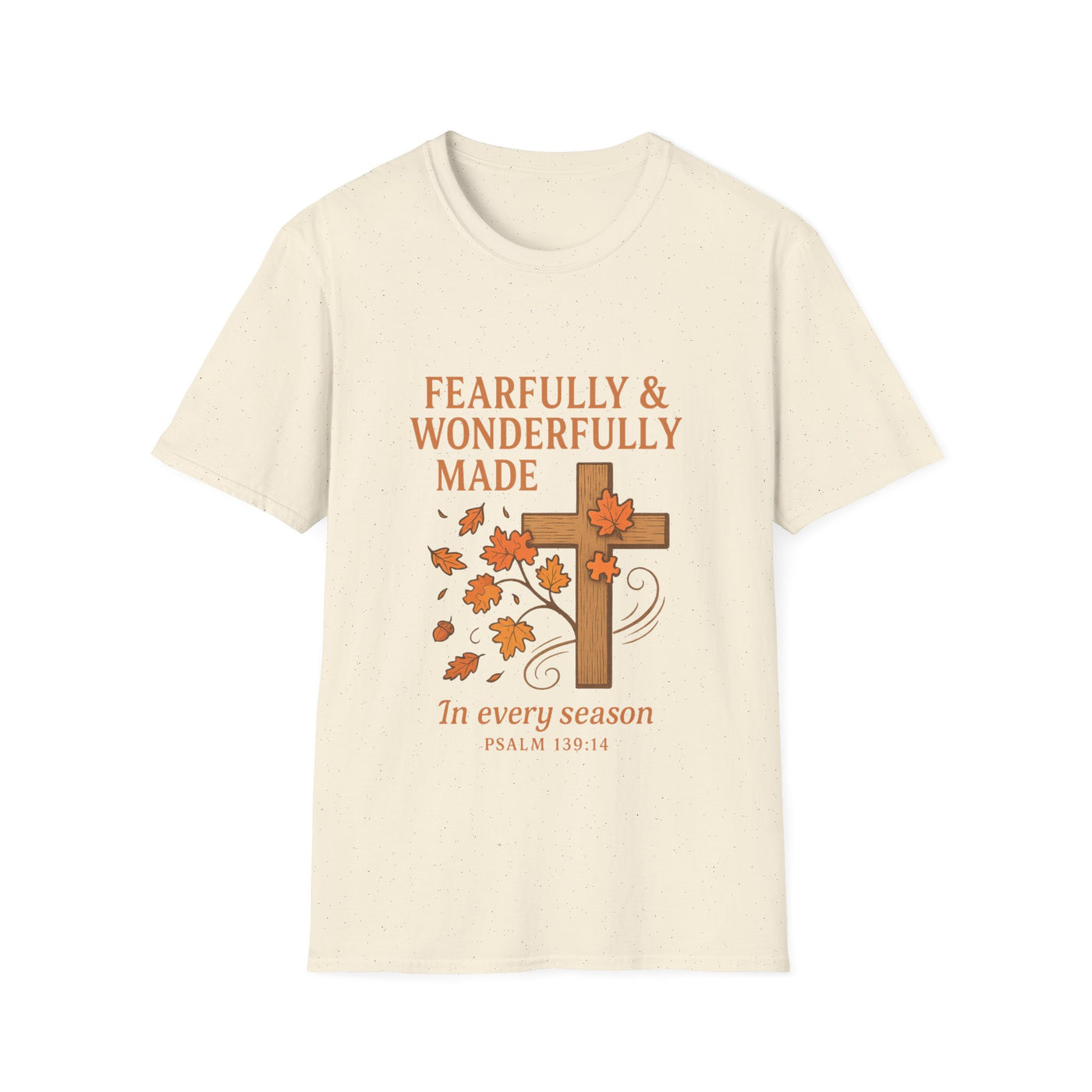 Fearfully And Wonderfully Made T-Shirt - Soft Unisex Tee