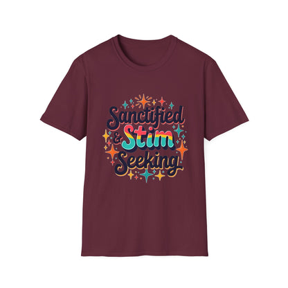 Sanctified & Stim Seeking T-Shirt – Christian Neurodivergent Faith Autism ADHD Shirt