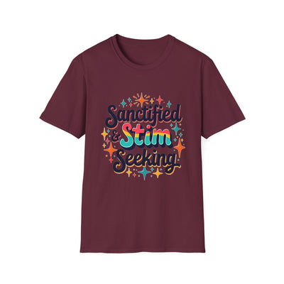 Sanctified & Stim Seeking T-Shirt - Soft Unisex Tee