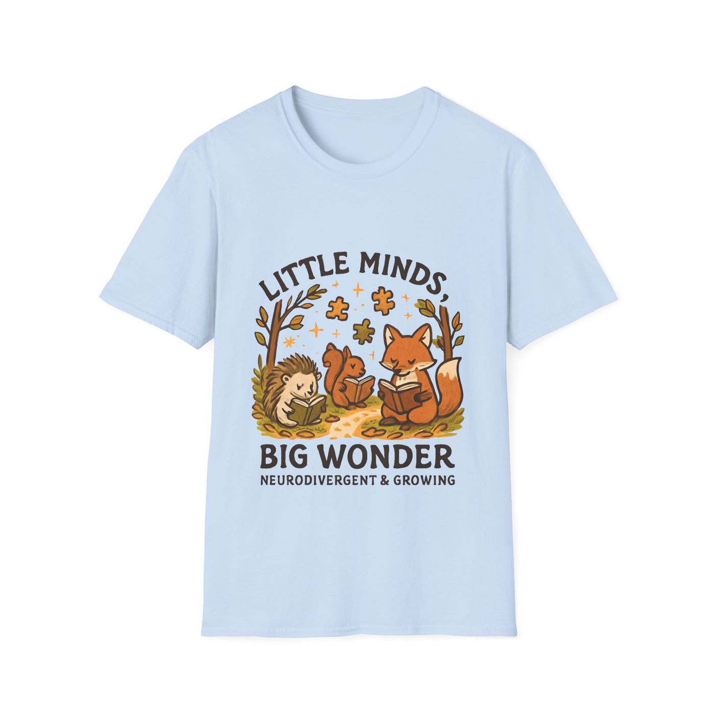 Little Minds, Big Wonders, Neurodivergent T-Shirt - Soft Unisex Tee