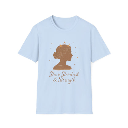 She is Stardust & Strength Shirt – Inspirational T-shirt Celebrating Inner Power and Resilience