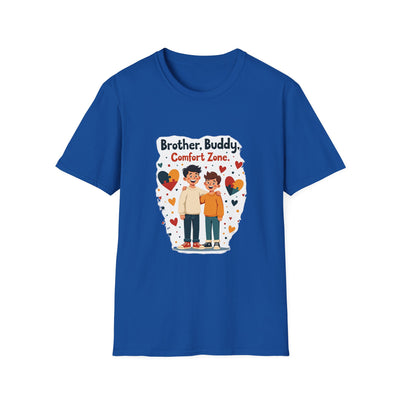 Brother, Buddy, Comfort Zone T-Shirt - Soft Casual Tee