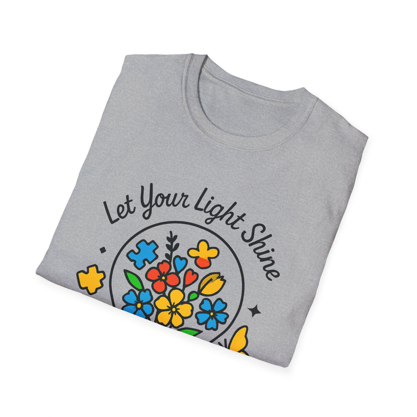 Let Your Light Shine T-Shirt - Soft Unisex Tee