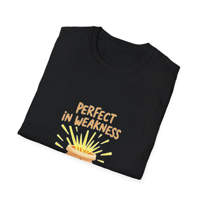 Perfect In Weakness T-Shirt - Soft Unisex Tee