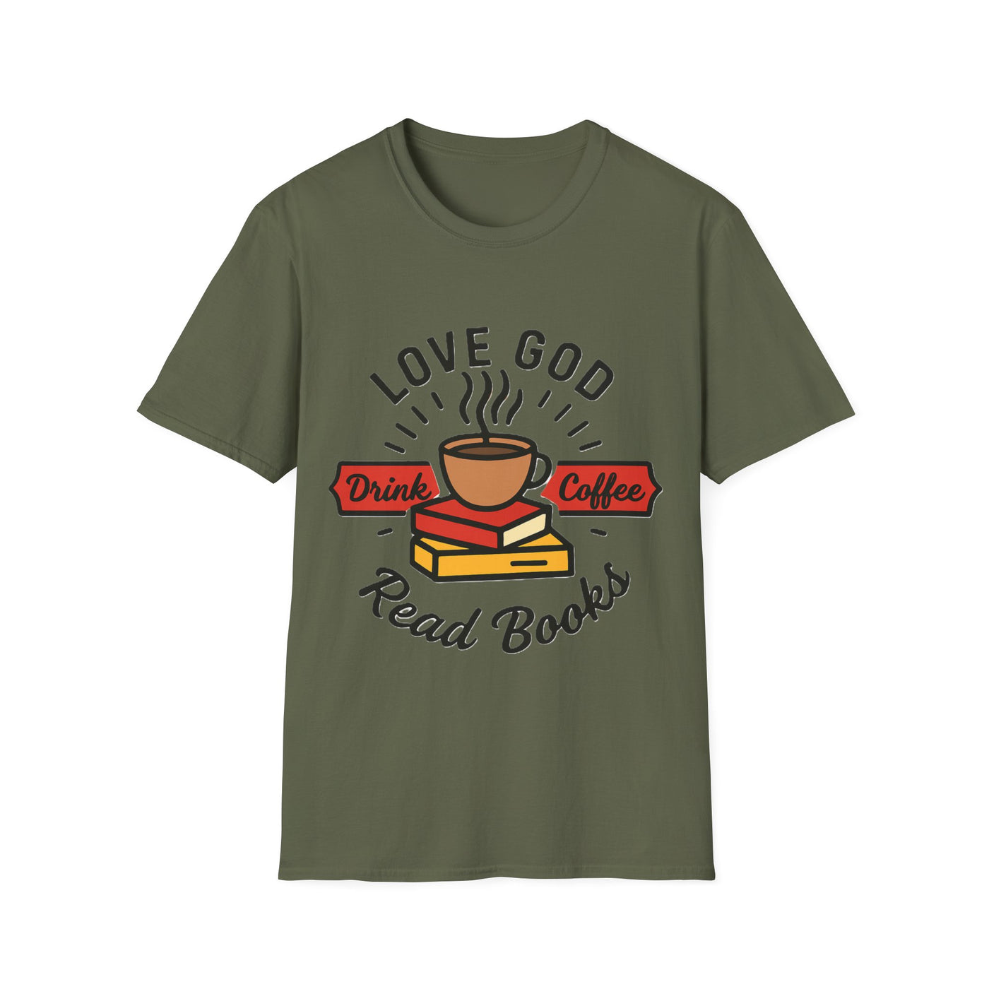 Love God, Drink Coffe, Read Books T-Shirt - Soft Unisex Tee