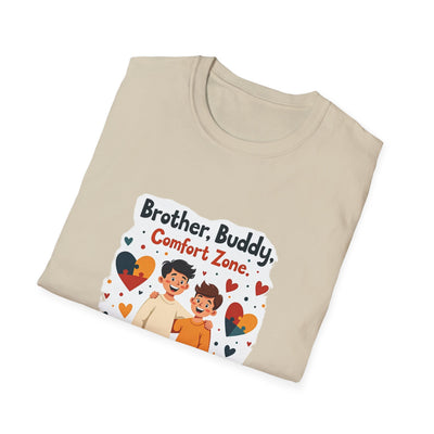 Brother, Buddy, Comfort Zone T-Shirt - Soft Casual Tee