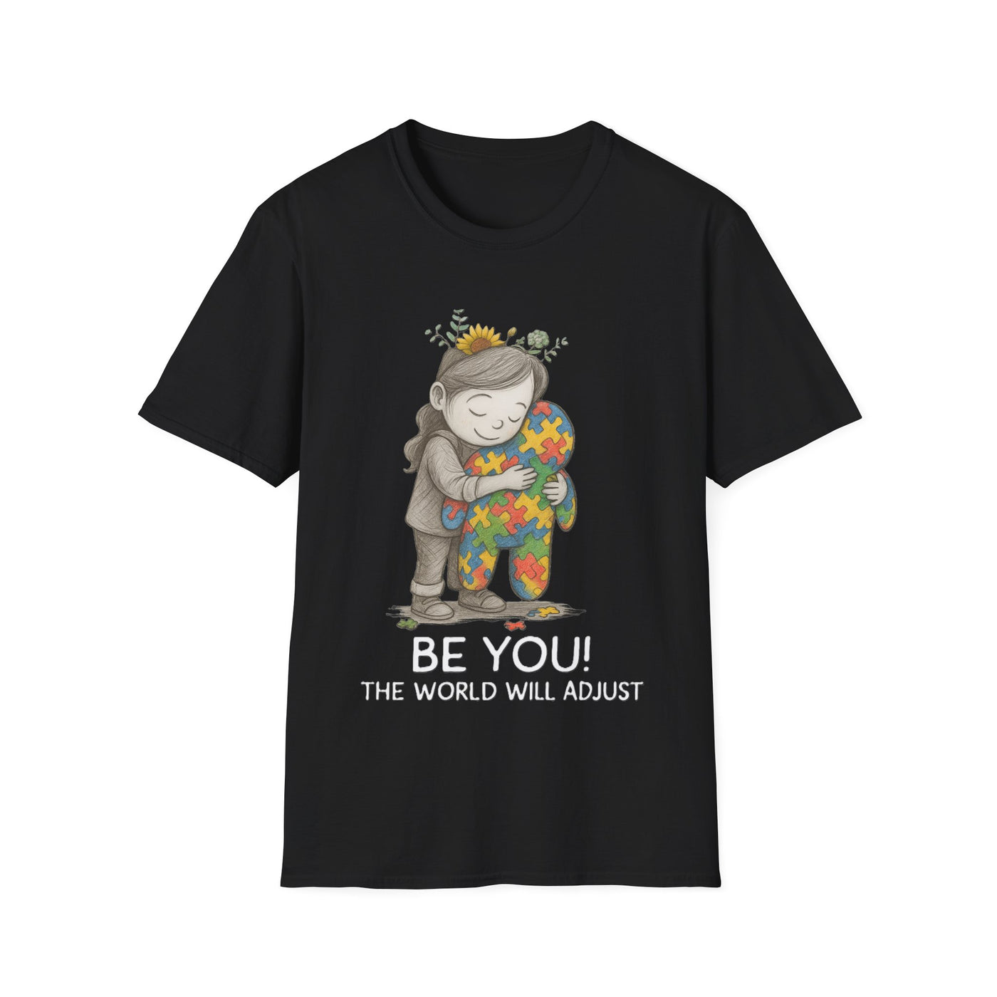 Be You! T-Shirt - Soft Unisex Tee