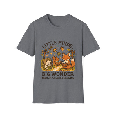 Little Minds, Big Wonders, Neurodivergent T-Shirt - Soft Unisex Tee
