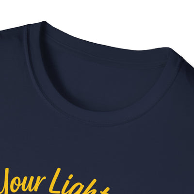 Let Your Light Shine T-Shirt - Soft Unisex Tee