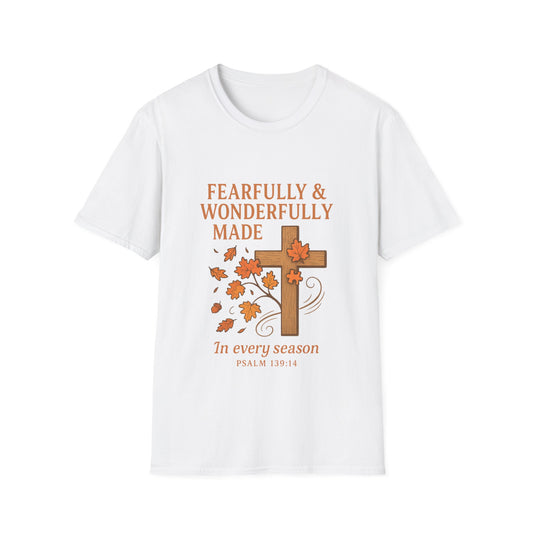 Fearfully And Wonderfully Made T-Shirt - Soft Unisex Tee