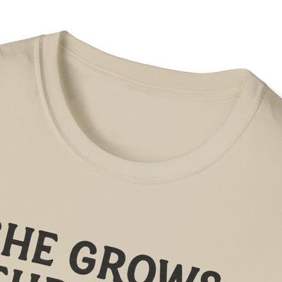 She Grows Through What She Goes Through T-Shirt - Soft Unisex Tee