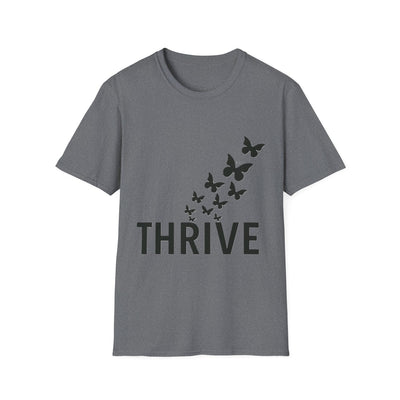THRIVE T-Shirt - Soft Unisex Tee