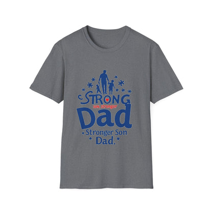 Strong Dad Stronger Son Autism Awareness T-Shirt – Proud Father Support Shirt