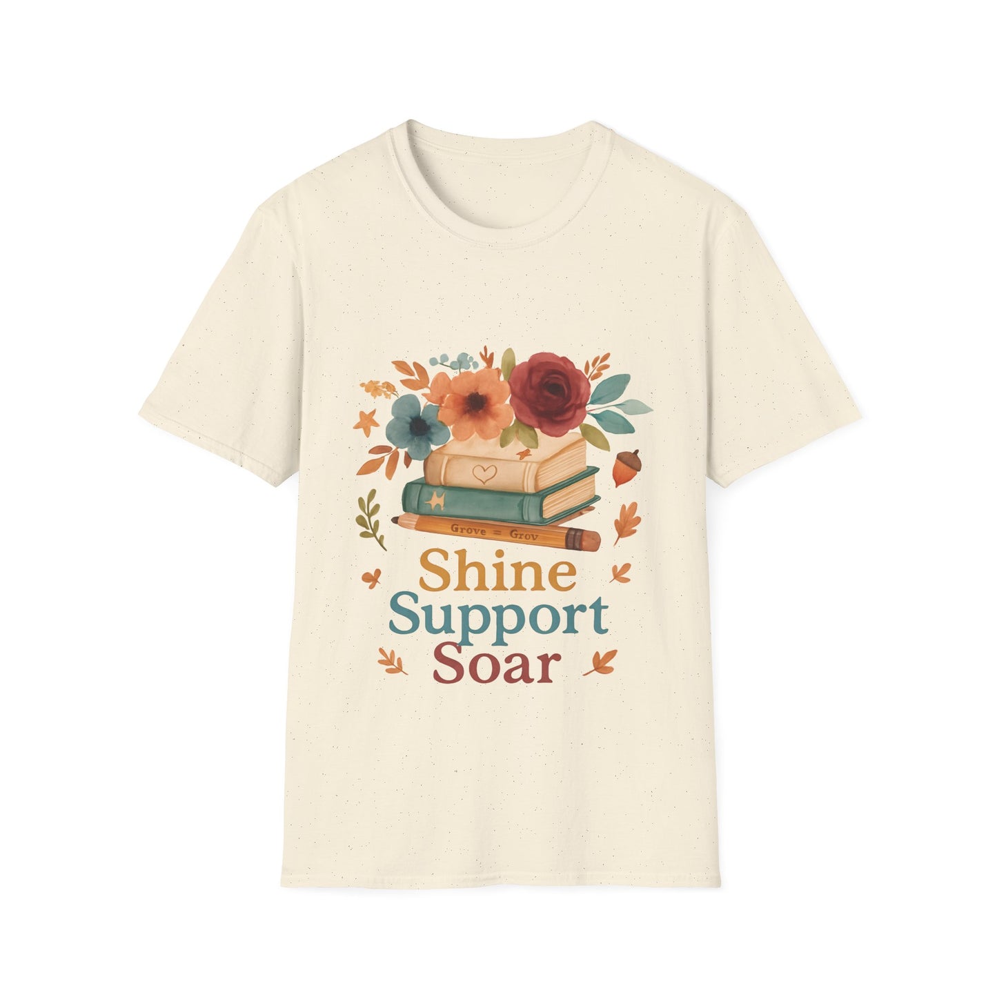 Shine Support Soar Teacher T-Shirt | Floral Book Lover Graphic Tee | Back to School Librarian & Educator Gift