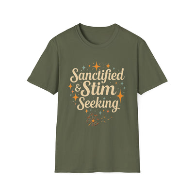 Sanctified & Stim Seeking T-Shirt - Soft Unisex Tee